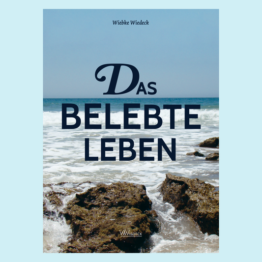 Das belebte Leben